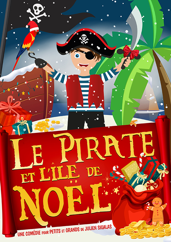 Affiche du spectacle Le pirate et l’île de Noël — Grand Est Spectacles
