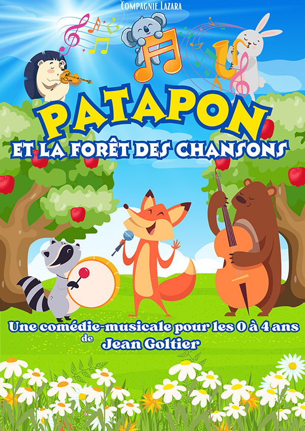 Affiche du spectacle Patapon et la forêt des chansons — Grand Est Spectacles