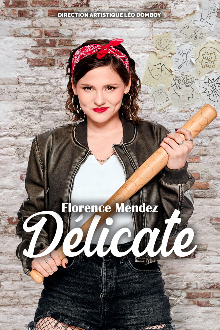 Affiche du spectacle Florence Mendez dans Délicate — Grand Est Spectacles