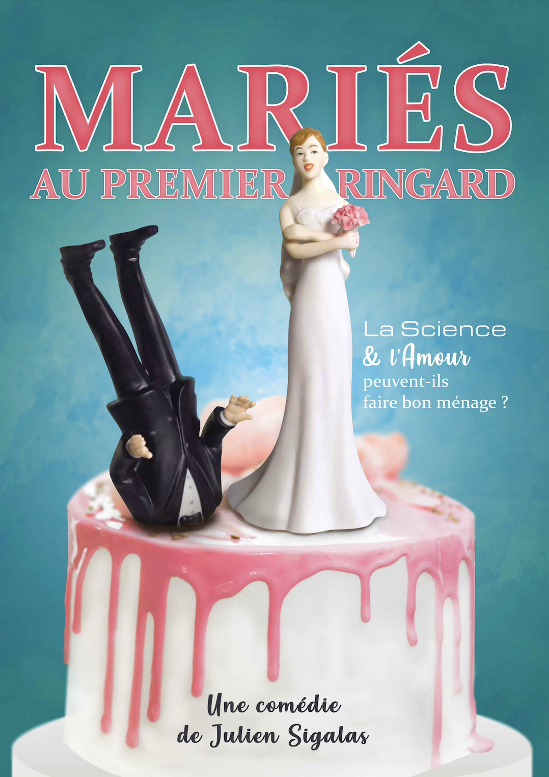 Affiche de Mariés au premier ringard